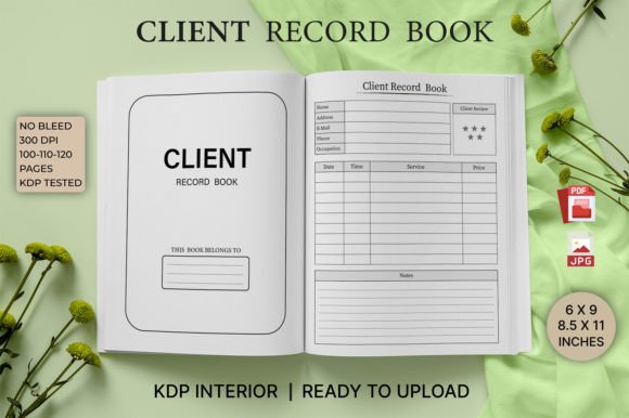 Client Record Book for KDP Interiors: A Comprehensive Guide
